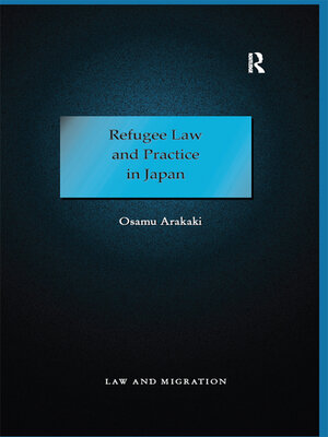 cover image of Refugee Law and Practice in Japan